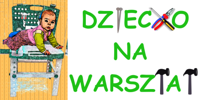 Dziecko_na_warsztata_-_logo_bez_blogow